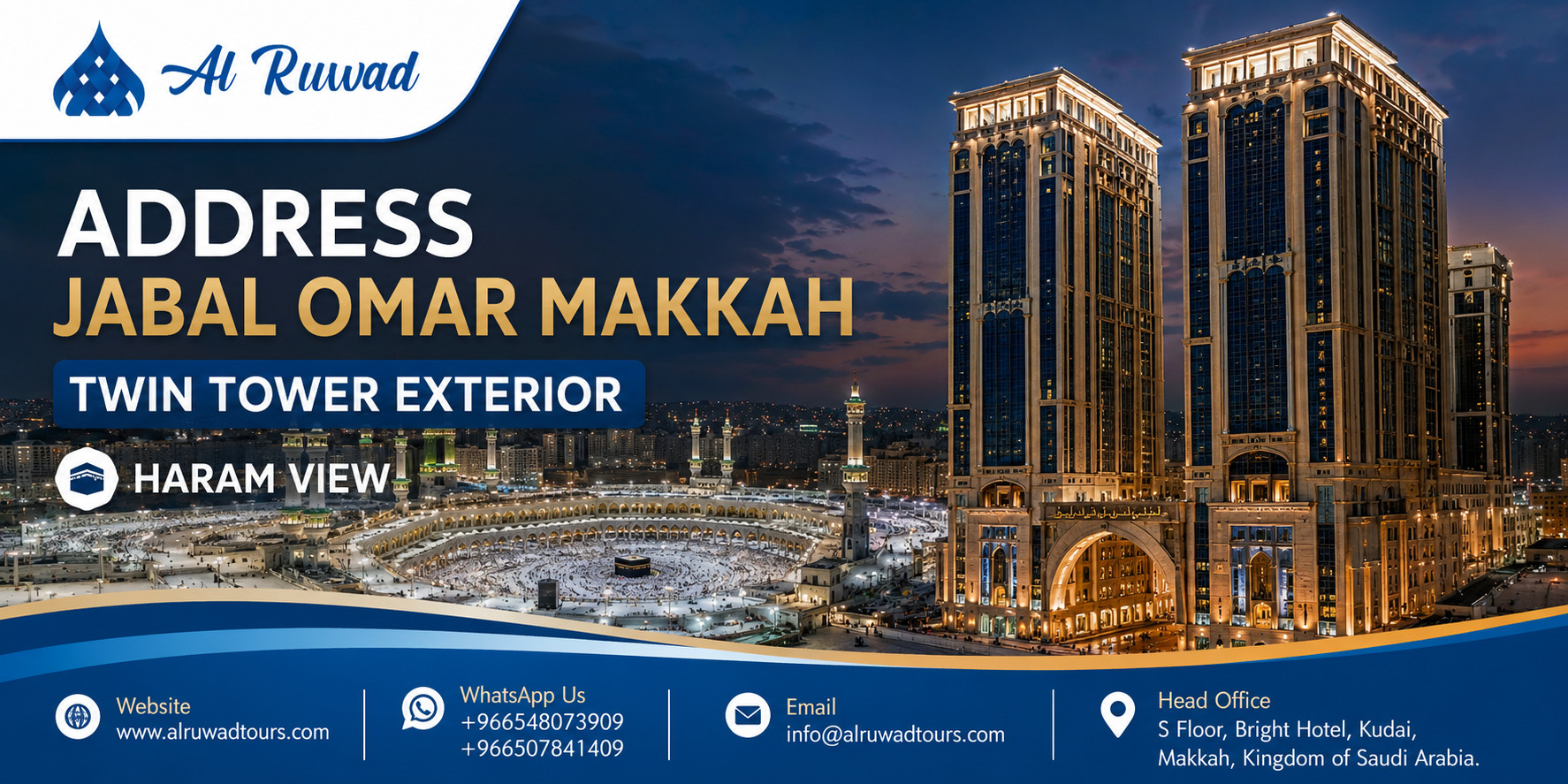 Address Jabal Omar Makkah twin tower exterior with Masjid al-Haram in background